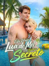 Vibe Verão: Lua de Mel com Meu Bilionário SecretoDramas Curtos