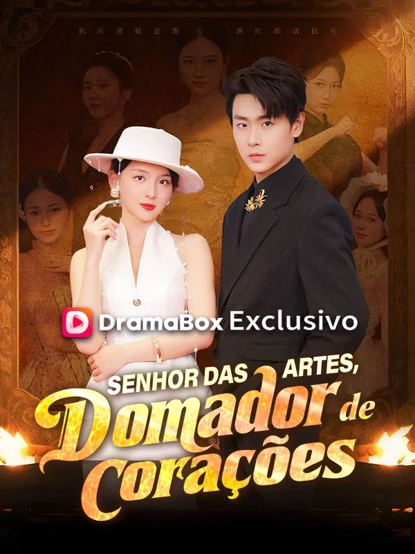Senhor das Artes, Domador de Corações (Dublado)