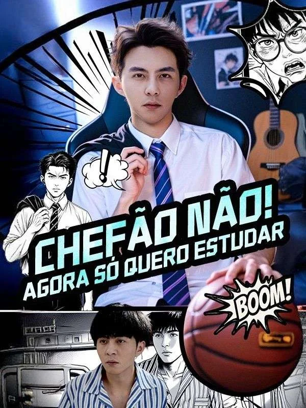 Chefão não! Agora só quero estudar (Dublado)
