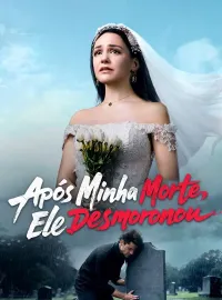 Após Minha Morte, Ele Desmoronou (Dublado) Dramas Curtos