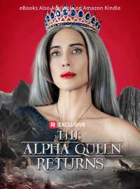 The Alpha Queen ReturnsShort Dramas