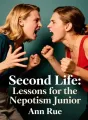 Second Life: Lessons for the Nepotism Junior cover