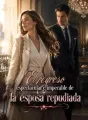 El regreso espectacular e impecable de la esposa repudiada cover