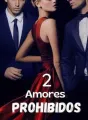 2 Amores prohibidos cover