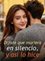 Dijiste que muriera en silencio, y así lo hice cover