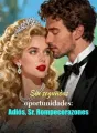 Sin segundas oportunidades: Adiós, Sr. Rompecorazones cover