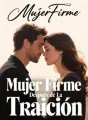 Mujer Firme Después de La Traición cover