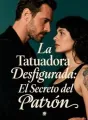 La Tatuadora Desfigurada: El Secreto del Patrón cover