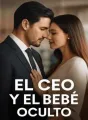 El CEO y el bebe oculto cover