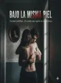 Bajo la misma piel cover
