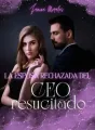 La esposa rechazada del CEO resucitado cover