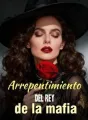 Arrepentimiento del rey de la mafia cover