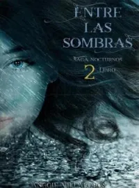 Entre las sombras (2do Libro)