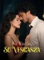 Su Violín, Su Venganza cover