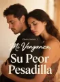 Mi Venganza, Su Peor Pesadilla cover