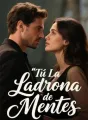 Tú La Ladrona de Mentes cover