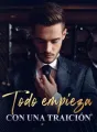 Todo empieza con una traición cover