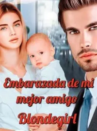 Embarazada de mi mejor amigo
