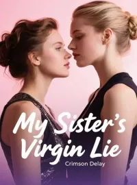 My Sister's Virgin Lie