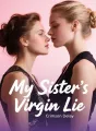 My Sister's Virgin Lie cover