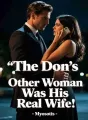 The Don’s Other Woman Was His Real Wife cover