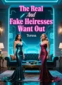 The Real And Fake Heiresses Want Out cover