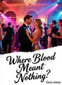 Where Blood Meant Nothing cover