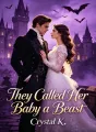 They Called Her Baby a Beast cover