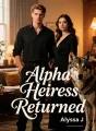 Alpha Heiress Returned cover