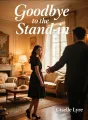 Goodbye to the Stand-in cover