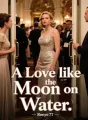 A Love like the Moon on Water cover