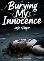 Burying My Innocence cover