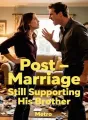 Post-Marriage: Still Supporting His Brother cover