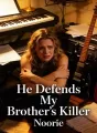 He Defends My Brother’s Killer cover