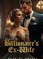 The Revenge Of The Billionaire Ex Wife cover