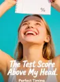 The Test Score Above My Head cover