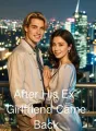 After His Ex-Girlfriend Came Back cover