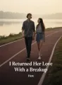 I Returned Her Love With a Breakup cover
