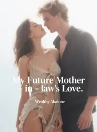 My Future Mother-in-law’s Love