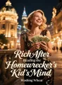 Rich After Reading the Homewrecker's Kid's Mind cover