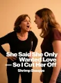 She Said She Only Wanted Love – So I Cut Her Off cover