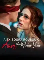 A Ex-Sogra Roubou o Amor da Minha Vida cover