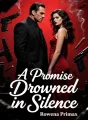 A Promise Drowned in Silence cover