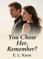 You Chose Her, Remember? cover