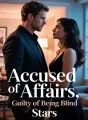 Accused of Affairs, Guilty of Being Blind cover