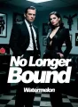 No Longer Bound cover