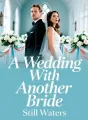 A Wedding With Another Bride cover
