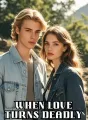 When Love Turns Deadly cover