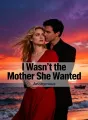 I Wasn't the Mother She Wanted cover