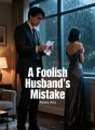 A Foolish Husband's Mistake cover